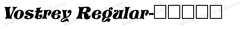 Vostrey Regular字体转换